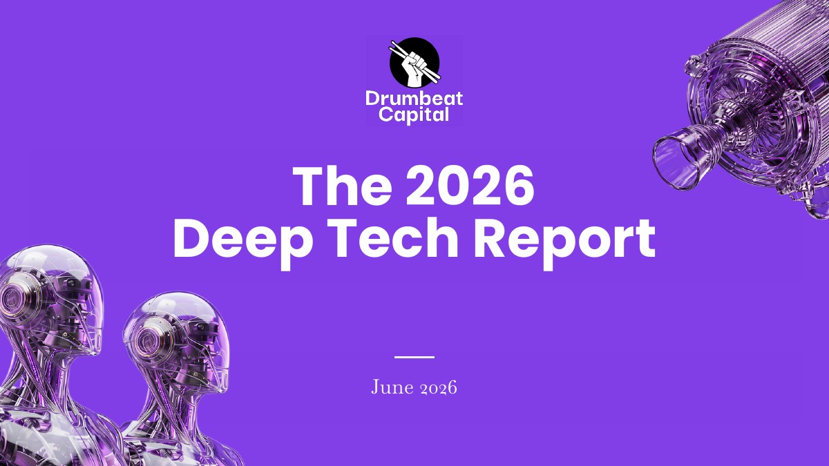 Drumbeat：2026年深度科技报告
